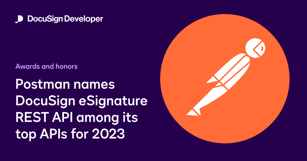 Postman names DocuSign eSignature REST API among its top APIs for 2023
