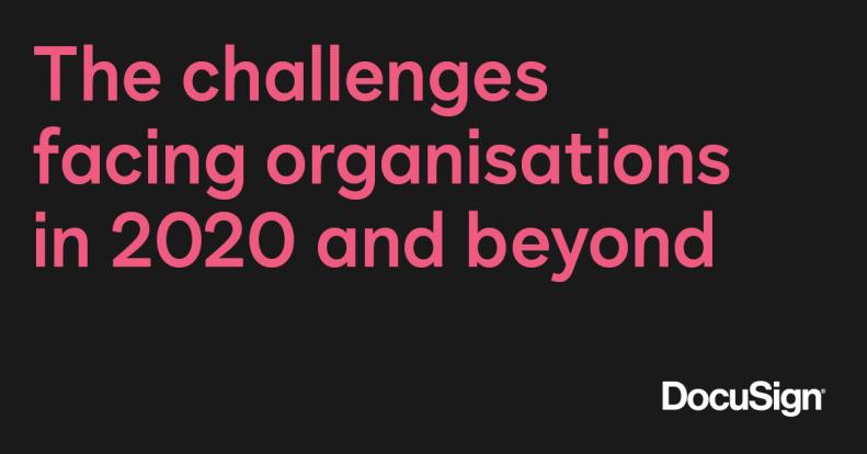 the challenges facing UK organisations in 2020 and beyond