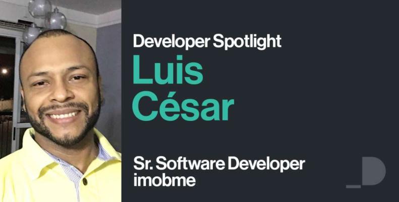 Spotlight Developer, Luis César