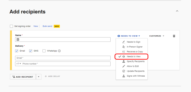 Selecting the Needs to View feature in DocuSign eSignature