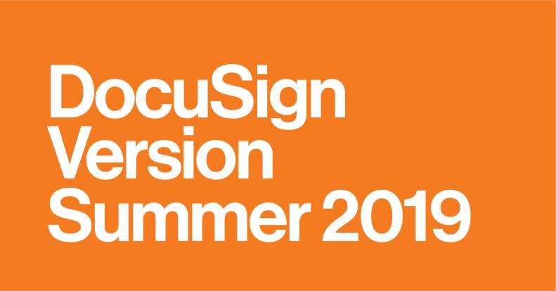 DocuSign Version Summer 2019