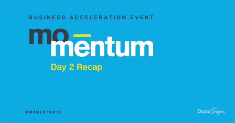 At day 2 of Momentum, attendees from around the globe continued to discover all that’s possible with DocuSign. So, let’s take a look back at the action.