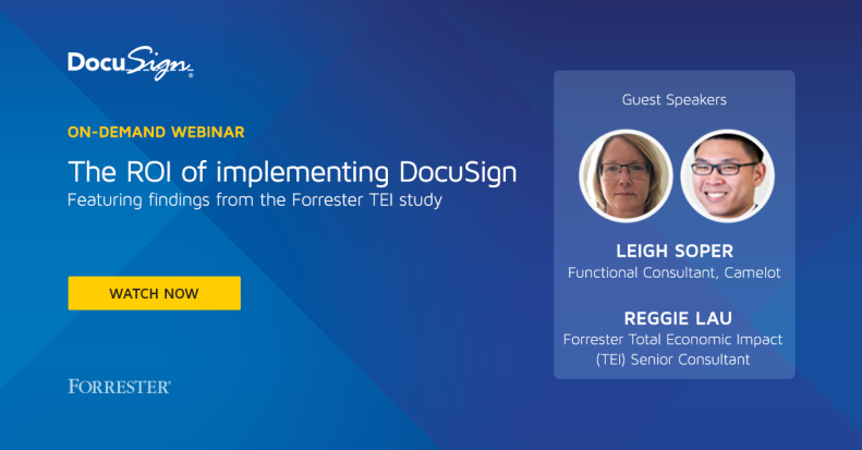 Read the full Forrester study, The Total Economic Impact™ of DocuSign, or watch the on-demand webinar and learn more about the bottom-line benefits of using DocuSign in your business, with special guest speakers from Forrester and Camelot.