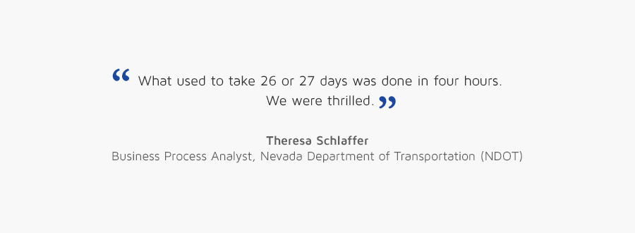 Theresa Schlaffer, Business Analyst, Nevada Dept. of Transportation quote